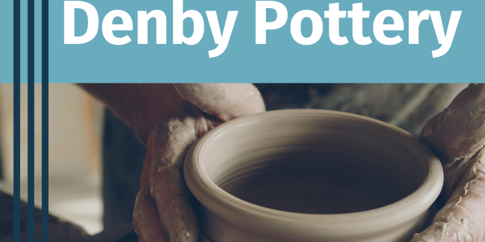 Graphic saying 'supporting denby pottery' with a picture of a potting wheel